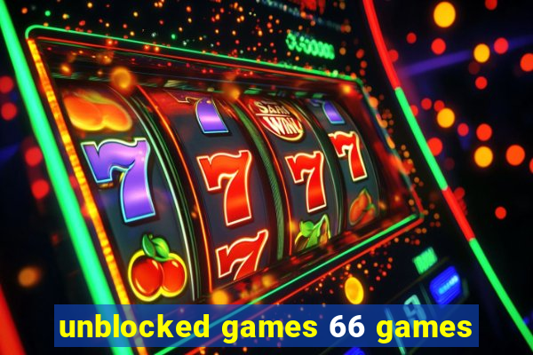 unblocked games 66 games